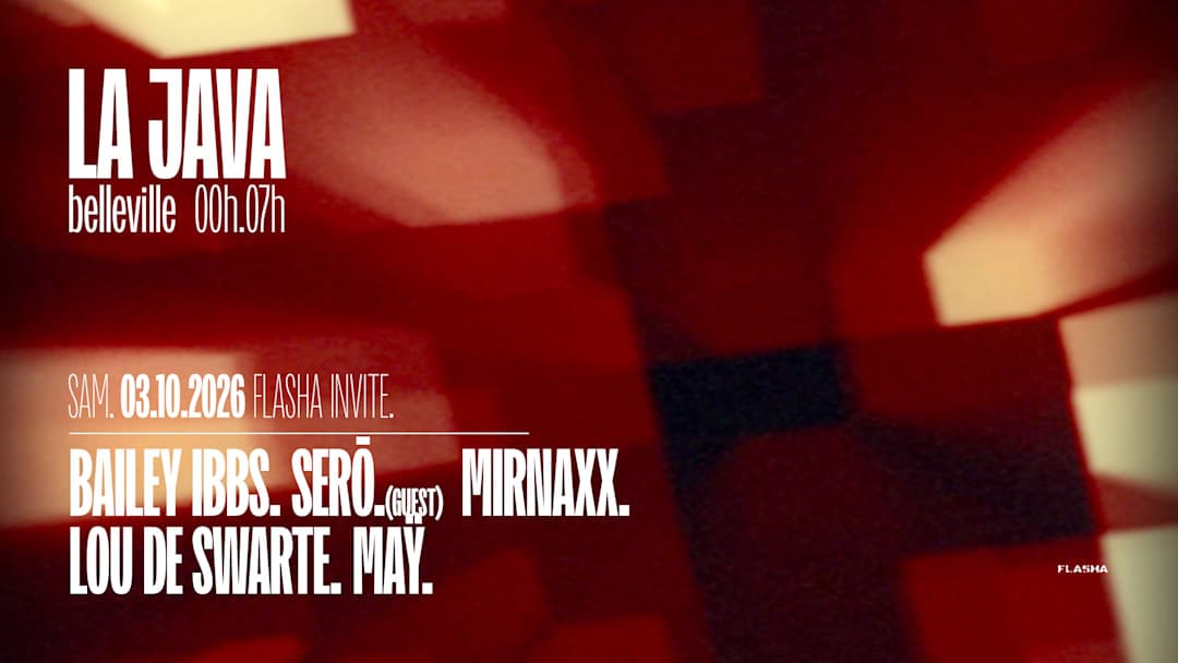 Flasha : Bailey Ibbs, Serō, Mirnaxx, Lou de Swarte & Maÿ