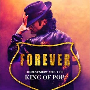 Forever - The Best Show About the King of Pop