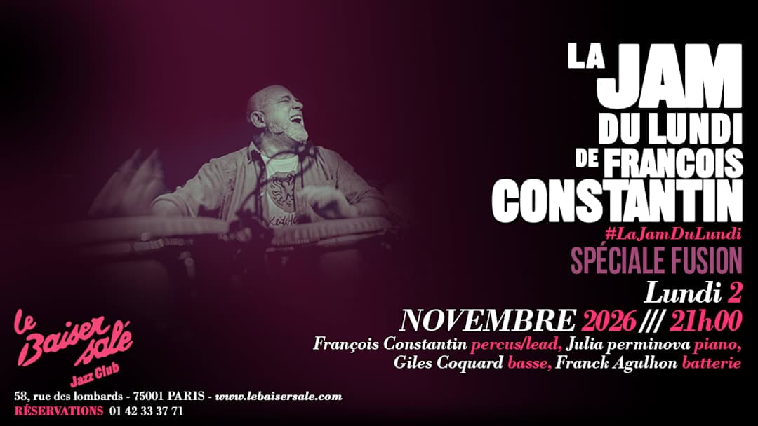 Jam de François Constantin - spéciale jazz fusion