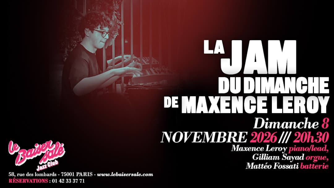 Jam de Maxence Leroy
