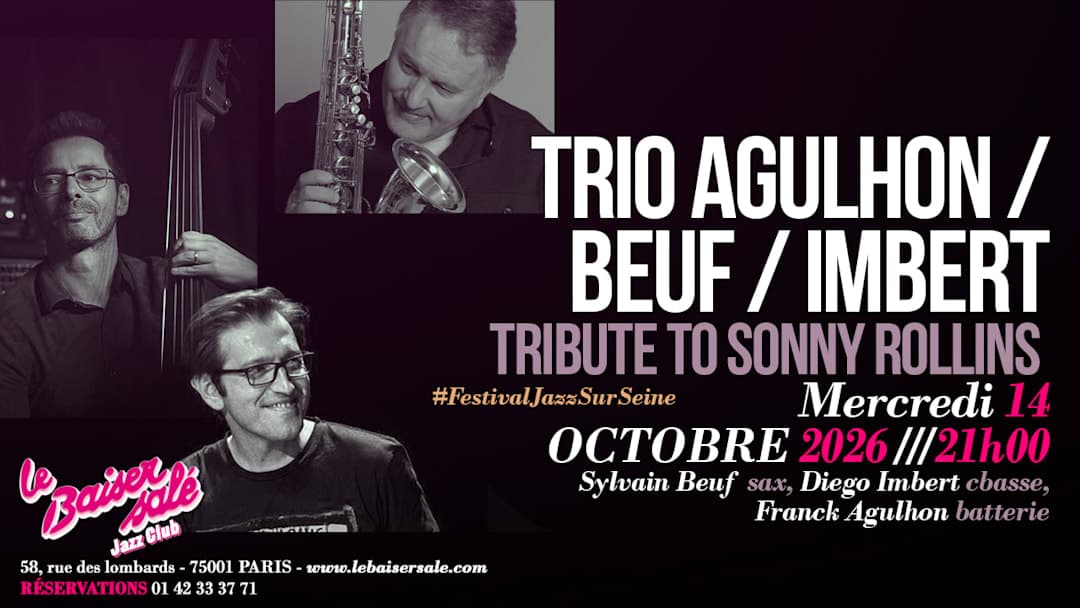 Jazz Trio · Agulhon/Beuf/Imbert · Tribute to Sonny Rollins