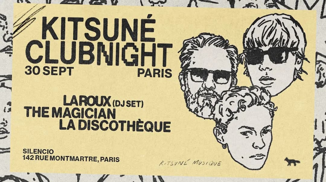 Kitsuné Clubnight : La Roux (DJ), The Magician, La Discothèque