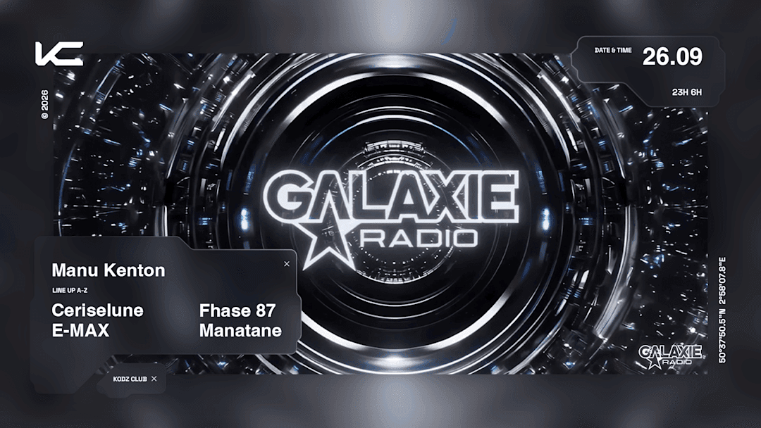 Galaxie Radio : Manu Kenton, Fhase 87