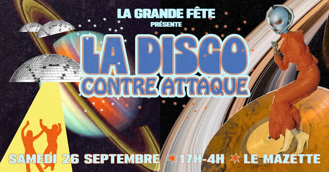 La Grande Fête : La Disco Contre Attaque !
