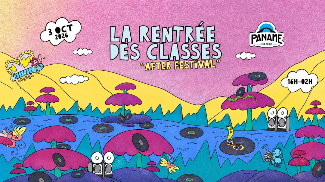 La Rentrée des Classes (after festival)