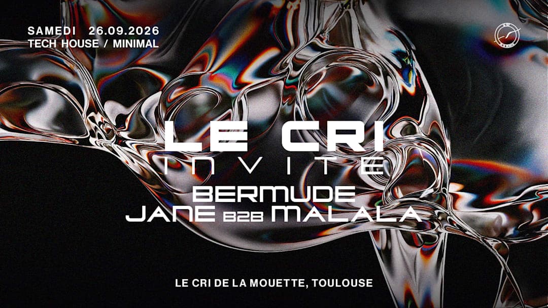 Le Cri inv. Bermude, Jane & Malala (tech house to techno)