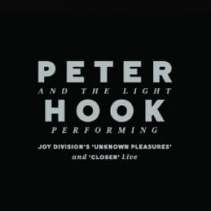 Peter Hook & The Light : A Joy Division Celebration