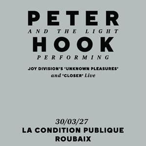 Peter Hook & The Light : A Joy Division Celebration