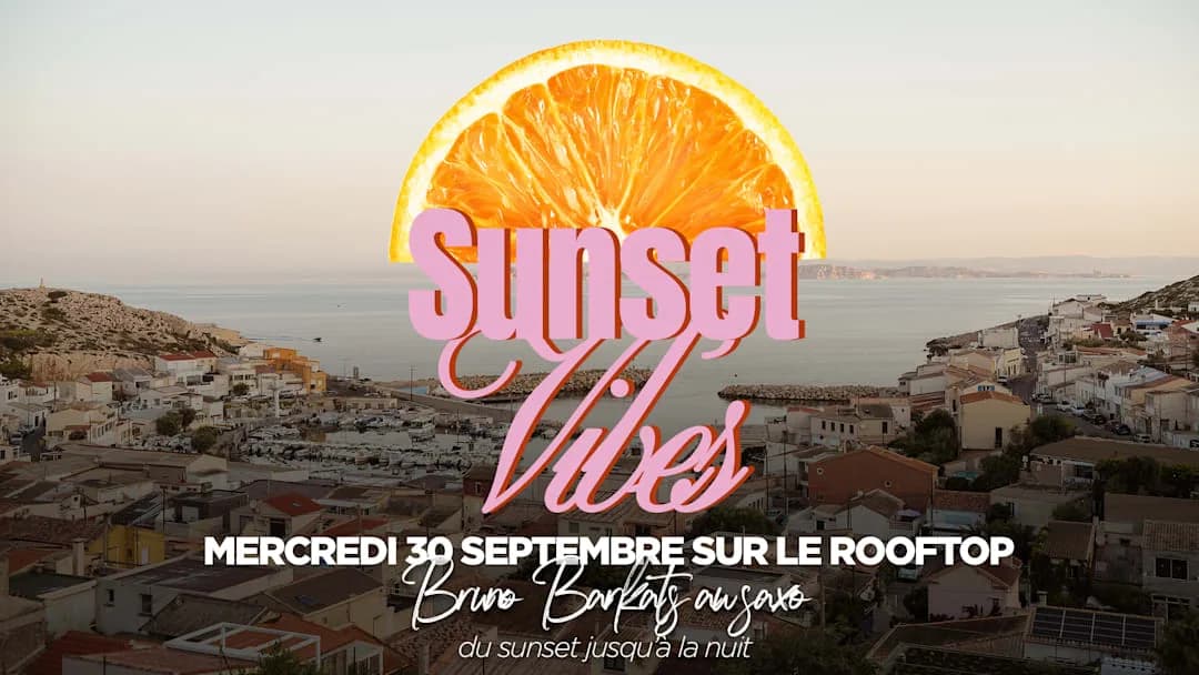Sunset Vibes : Bruno Barkats