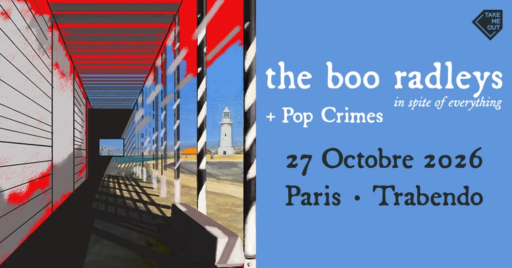 The Boo Radleys + Pop Crimes