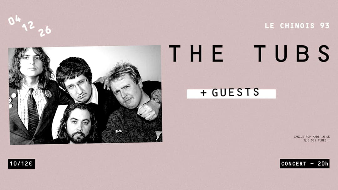 The Tubs (UK) + Guests
