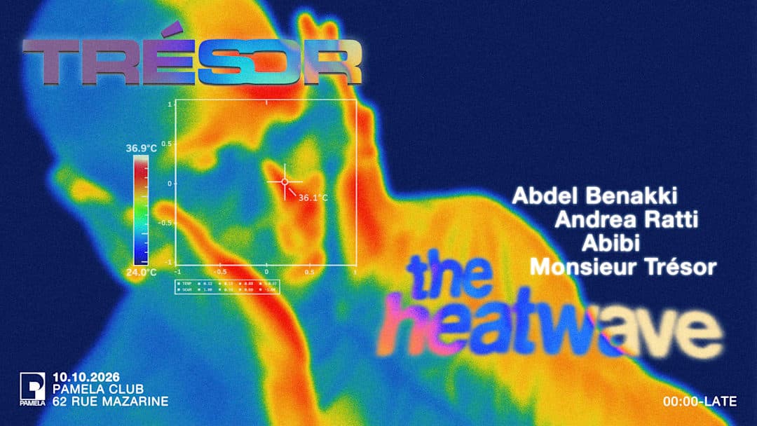 Trésor Party : The Heatwave