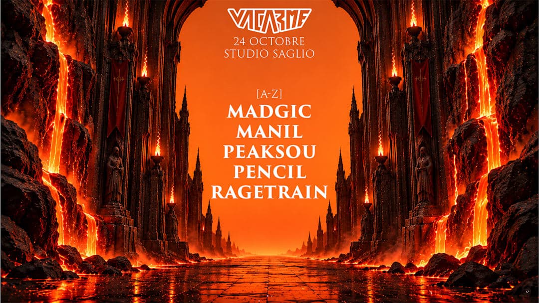 Vacarme w/ Ragetrain, Peaksou, MANIL, Pencil & Madgic !