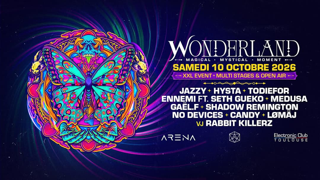 Wonderland XXL w/ Jazzy, Hysta, Todiefor, Ennemi & Seth Gueko